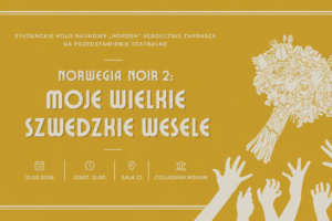 Katedra Skandynawistyki na DRK 2026 – spektakl „Moje wielkie szwedzkie wesele”